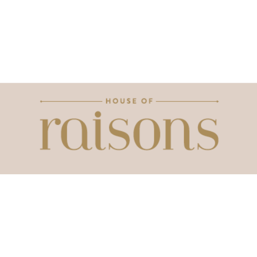 HOUSE OF RAISONS